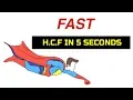How to find HCF in 5 seconds