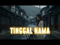 Tinggal Nama | Lagu Sedih Banget Bikin Nangis | SONIC PULSE COLLECTIVE