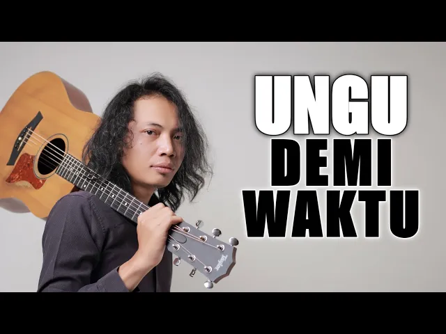 Download MP3 FELIX IRWAN | UNGU - DEMI WAKTU