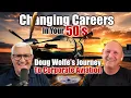 Changing Careers in Your 50s Doug Wolfe s Journey to Corporate Aviation