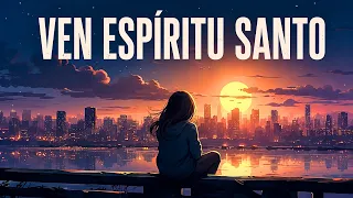 La Canción Cristiana Más Hermosa para Pedir al Espíritu Santo que Renueve tu Vida (Lo-Fi Cristiano)