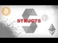 Structs Create Blockchain Applications Using Solidity