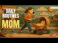 Daily Routine The Busy Mom Easy English Conversation for Beginners
