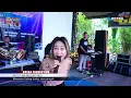 Download Lagu Tak berdaya   Kiki margareta _ New Gapero _ TEMU KANGEN - PENGUSAHA TREVEL