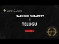 Master Kadane s Algorithm in Telugu - Get the Job
