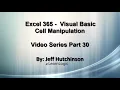 Excel 365 Visual Basic Part 30 - Cell Manipulation