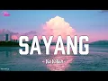 Download Lagu Sayang - Via Vallen ( Lirik Video)