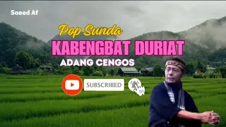 Download Kabengbat Duriat - Adang Cengos |Pop Sunda| MP3