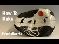 How To Raku Pottery