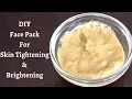#Shorts Skin Tightening Home Remedies - Multani Mitti Banana Face Pack - Multani Mitti Face Pack