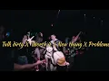 Talk dirty X Worth it X New thang X Probleme | Badboy Official 69
