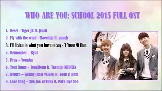 OST Drama Who Are You School 2015 Full Soundtrack Lengkap 