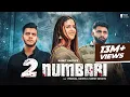 Download Lagu 2 Numbari (Official Video) | Sumit Parta | Pranjal Dahiya | New Haryanvi Songs Haryanavi 2022