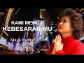 Download Lagu Maya Rumantir - Kami Memuji Kebesaran Mu (LYRIC VIDEO)