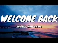 Download Lagu Ali Gatie \u0026 Alessia Cara - Welcome Back (Lyrics)