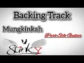 Download Lagu Stinky - Mungkinkah Backing Track || Part Solo Gitar