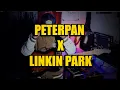 Download Lagu Peterpan X Linkin Park (Gitaris Egois)