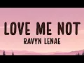 Lagu Ravyn Lenae - Love Me Not (Lyrics)