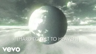 Florida Georgia Line - Hard To Get To Heaven (Lyric Video)