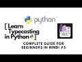 Python Hindi Typecasting Complete Beginners Guide In Hindi