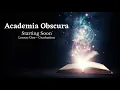 Academia Obscura - Lesson One