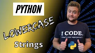 How To Make A String Lowercase In Python