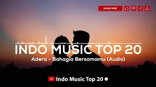 Download Adera - Bahagia Bersamamu (Audio) - Indo Music Top 20 MP3