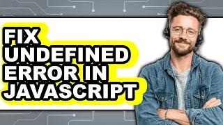 How to Fix Undefined Error in Javascript only Way