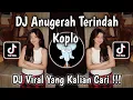 Download Lagu DJ ANUGRAH TERINDAH KOPLO VERSION SOUND NESCAFE VIRAL TIKTOK TERBARU 2025 MENGKANE YANG KALIAN CARI