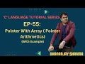 EP-55 C Language Pointer With Array Pointer Arithmetic s