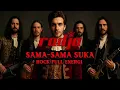 Lagu Cover Rock Metal Lagu Radja – Sama Sama Suka Versi Terbaru yang Lebih Gahar..!!