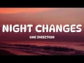 One Direction - Night Changes (Lyrics)