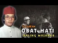 Lagu AL QUR'AN OBAT HATI ‼️TILAWAH KH MUAMMAR PALING POPULER ZAMAN DULU