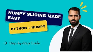 NumPy Array Slicing in Python Indexing Multi-Dimensional Advanced Techniques Explained
