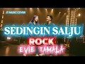 Download Lagu SEDINGIN SALJU [ EVIE TAMALA ] ROCK VERSION