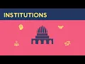 What are Institutions