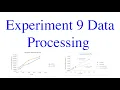 Experiment 9 Data Processing