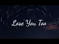 Download Lagu SHY Martin - Lose You Too