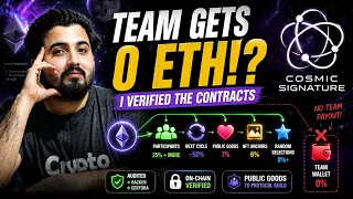 Cosmic Signature: I Checked the Contracts... The Team Gets 0 ETH ⭐
