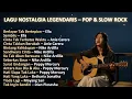 Lagu ALBUM NOSTALGIA LEGENDARIS | Versi Pop \u0026 Slow Rock Cover | Three cats