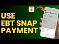 How to Use Instacart EBT SNAP Payment Online