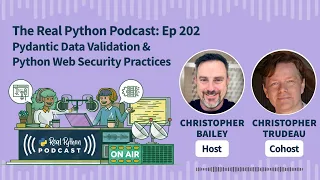 Pydantic Data Validation Python Web Security Practices Real Python Podcast