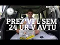 ŽIVEL SEM V AVTU 24 UR #75 /Beno Kunst