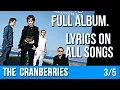 Download Lagu The Cranberries - STARS (Full Album with Lyrics) Part 3 of 5 [The Best Of 1992 - 2002]