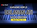 Download Lagu DOLANAN ATI - Karaoke Nada Pria/Cowok ( Sasya Arkhisna )