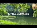 Little Memories - By Megan Wofford - Enjoyable Relaxation Music