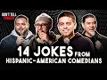 14 Jokes from Hispanic-American Comedians Stand Up Comedy