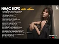 Download Lagu Những Bản Lofi Việt Nhẹ Nhàng Hay Nhất - Nhạc 8x 9x Đời Đầu Bất Hủ