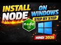 How to Install Node js on Windows Step-by-Step Guide Hindi 2026