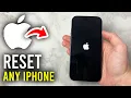 How To Reset Any iPhone - Factory Reset Any iPhone